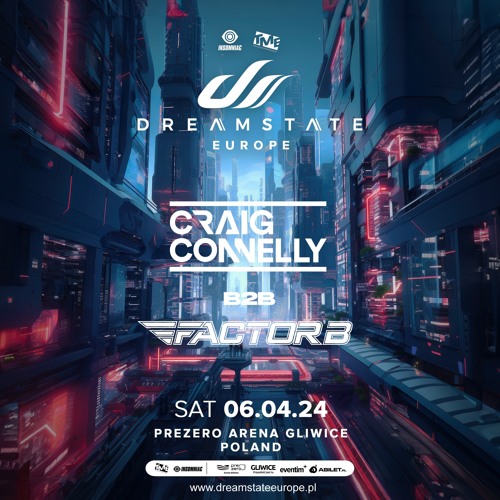 Craig Connelly @ Dreamstate Europe 2024 Guest Mix