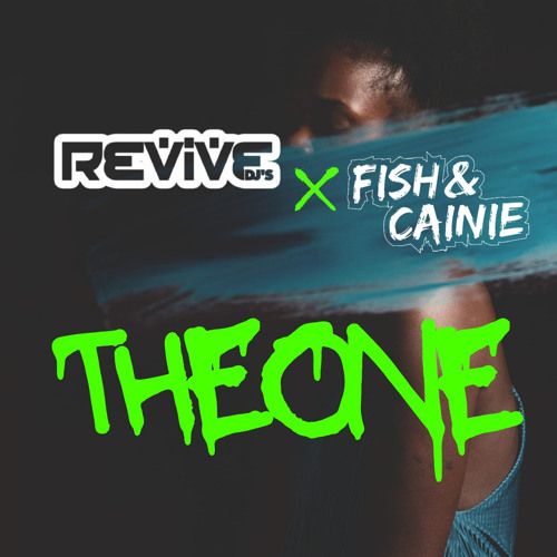 Revive DJ's x Fish & Cainie - The One (Sample).mp3