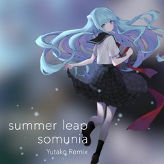 summer leap (Yutako remix)