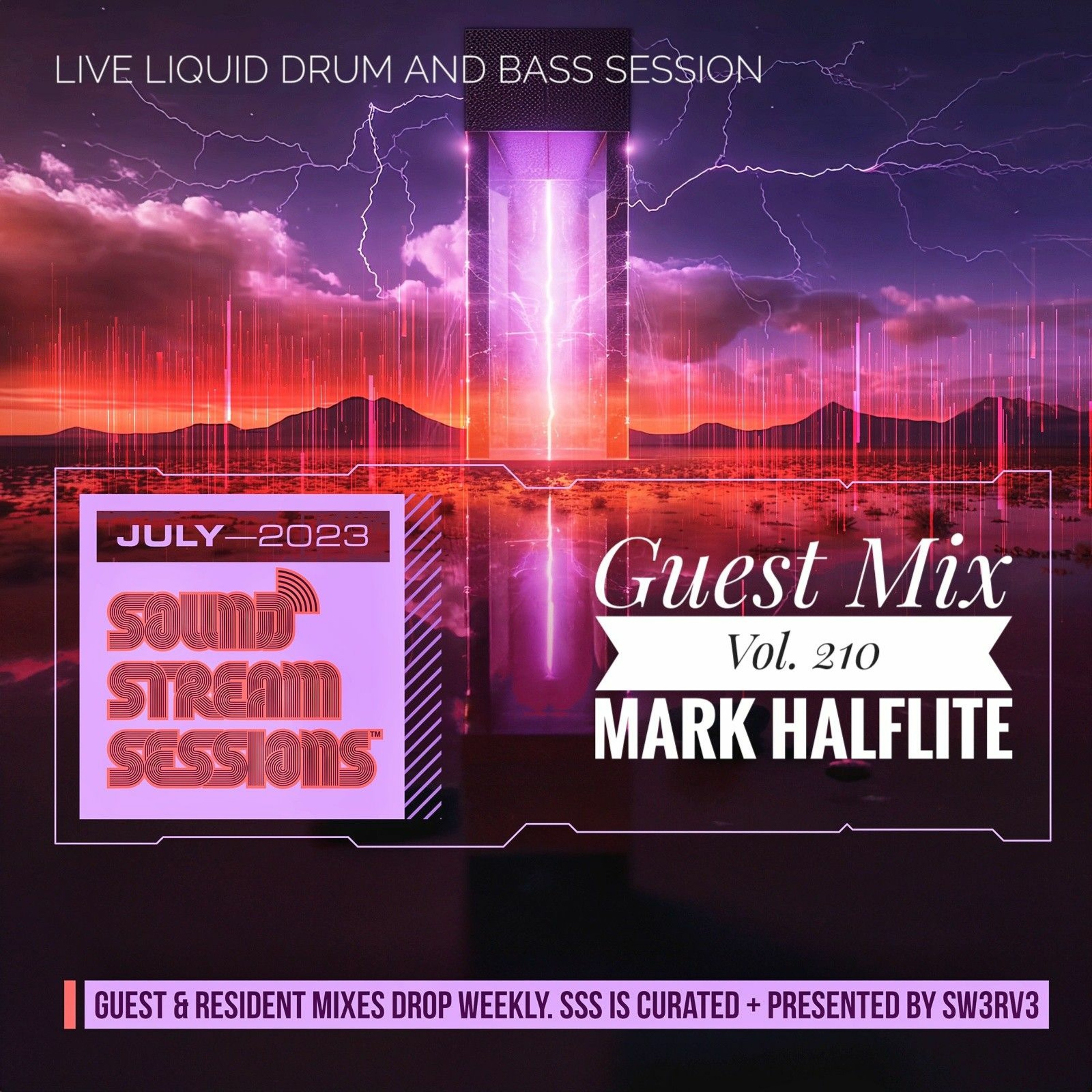 Guest Mix Vol. 210 (Mark Halflite - Sheer Velocity Recordings) Liquid DnB Session episode artwork