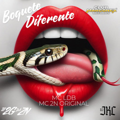 BOQUETE DIFERENTE (feat. DJ JKC)