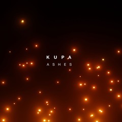 Kupa - Ashes