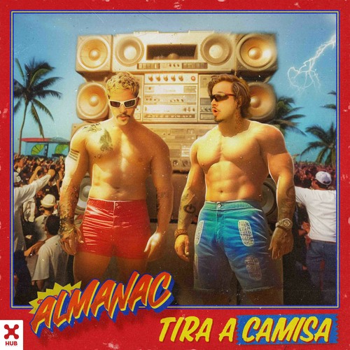 Stream Almanac - Tira A Camisa by HUB Records | Listen online for free on  SoundCloud