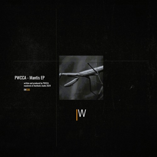 PWCCA - Mantis EP (IW030) out !