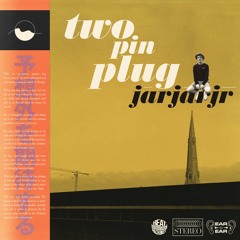 Two Pin Plug (Full Tracks on Spotify)