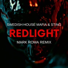 Swedish House Mafia & Sting - Redlight (Mark Roma Remix) [FREE DOWNLOAD]