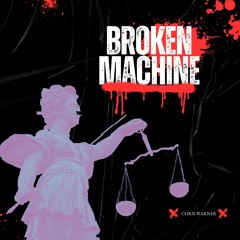 [PREMIERE] Chris Warner - Broken Machine