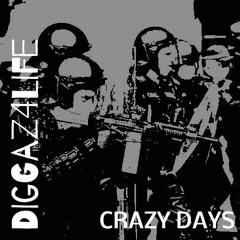 Crazy Days