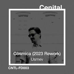 Usmev - Còsmica (2023 Rework) [FREE DOWNLOAD]