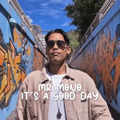 It's A Good Day