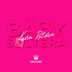 Kevin Roldan - Baby Soltera (Audio Oficial)