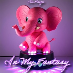 In My Fantasy