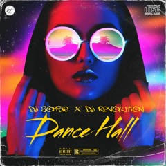 DanceHall ( Feat. Dj Zombie )