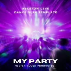 My Party - [Ableton Live Template]
