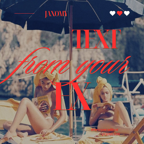 Tinie Tempah ft. Tinashe - Text From Your Ex (Jaxomy Remix)