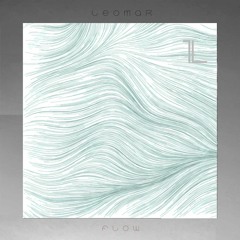 PREMIERE: Leomar - Flow (Original Mix) [Parallel Label]