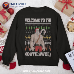 Welcome To The North Swole Santa Claus Christmas Workout Gym Sweatshirt
