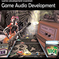 DOWNLOAD KINDLE 📘 Game Development Essentials: Game Audio Development by  Aaron Mark