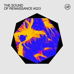 The Sound Of Renaissance #023, July '22