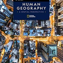Access KINDLE PDF EBOOK EPUB Human Geography A Spatial Perspective AP Edition by  Sar