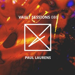 Vault Sessions #086 - Paul Laurens