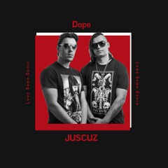 Juscuz - Dope (FREE DOWNLOAD)