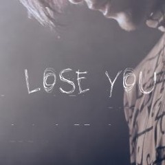 LOSE YOU [FREE]