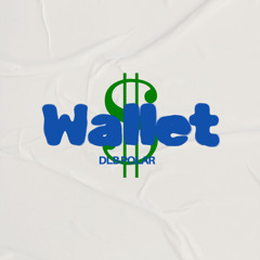 Wallet (Prod. DR3)