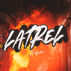 LATREL ( PROD. DJ VT AGUILAR ) #PhonkBrazilian