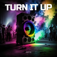 Turn It Up (UPTEMPO)