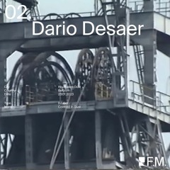 Projekt F.M. 02: Dario Desaer - Covered In Dust