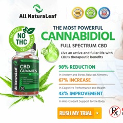 All NaturaLeaf CBD Gummies - Receive Meaningful Relief!