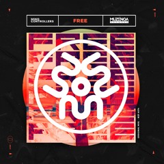 Mind Controllers - Free (Original Mix) | FREE DOWNLOAD