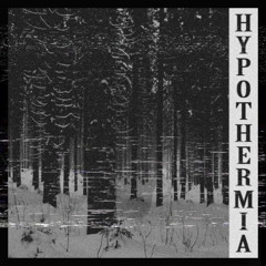 Hypothermia