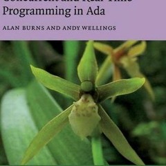 Read pdf Concurrent and Real-Time Programming in Ada by  Alan Burns &  Andy Wellings