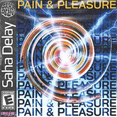 Pain & Pleasure