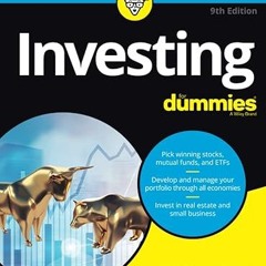 ❤PDF✔ Investing For Dummies, 9th Edition