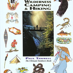 [FREE] KINDLE 📘 Wilderness Camping & Hiking by  Paul Tawrell PDF EBOOK EPUB KINDLE