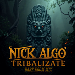 Tribalizate (Dark Room Mix)