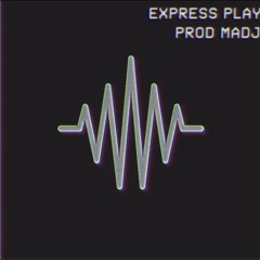 Express PLAY