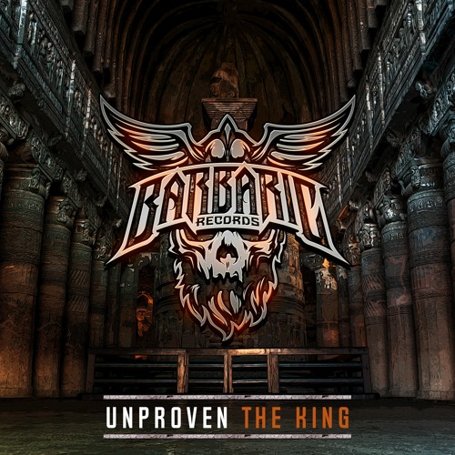 Unproven - The King