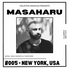 LMA005: Masaharu - April #HouseParty Mixtape | New York, USA