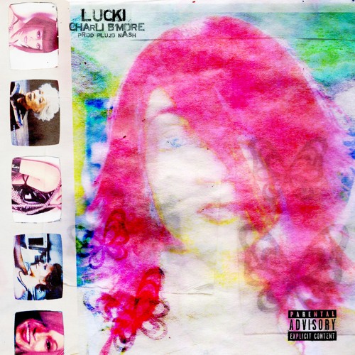 Lucki - Charli Bmore Produced By Plu2o Nash