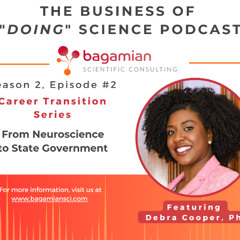 S2E2: Career Transition Series: From Neuroscience to State Government