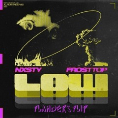 NXSTY X FROSTTOP - LOW [FLANDERS FLIP]