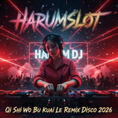 Qi Shi Wo Bu Kuai Le (钟嘉欣 - 其实我不快乐) | Remix Disco 2026 | Harumslot
