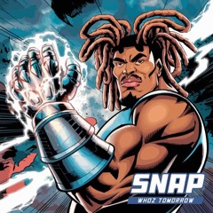 Whoz Tomorrow - Snap (Prod by. CEDES)