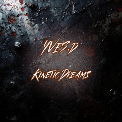 Yves.D - Kinect Dreams