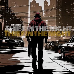 Thief In The Night (Free Download) ✌🏼