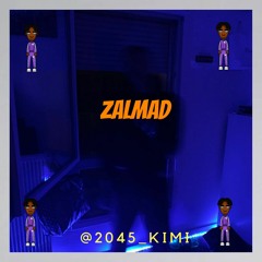 Zalmad - MQCD PT.2 [ Exclusivité 2045 KIMI ]